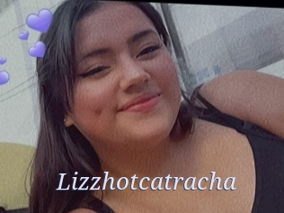 Lizzhotcatracha