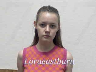 Loraeastburn