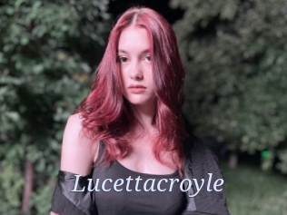 Lucettacroyle