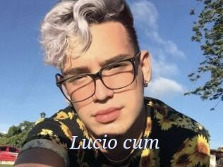 Lucio_cum