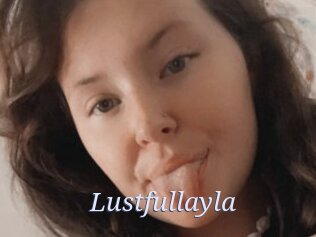 Lustfullayla