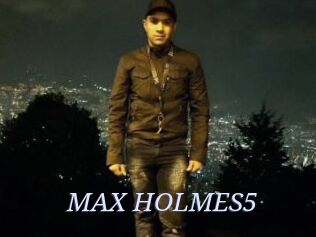 MAX_HOLMES5