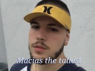 Macias_the_tallest