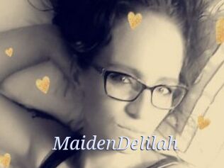MaidenDelilah