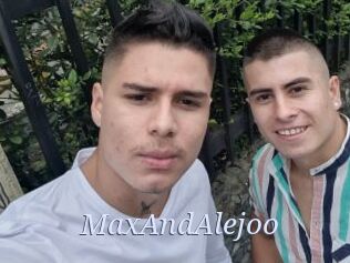 MaxAndAlejoo