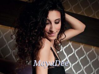 MayaDee