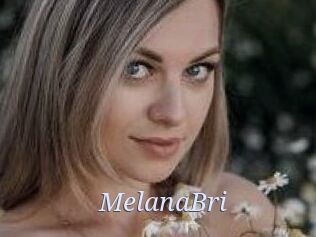 MelanaBri