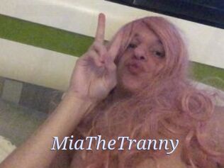 MiaTheTranny