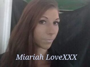 Miariah_LoveXXX