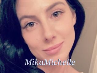 MikaMichelle