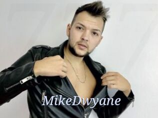 MikeDwyane