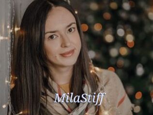MilaStiff