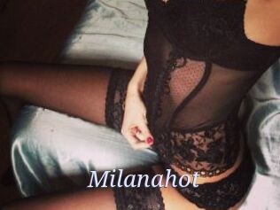 Milanahot