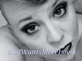 MilfWantsMoreLovin