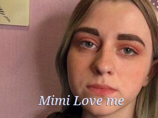 Mimi_Love_me
