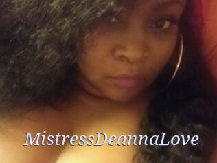 MistressDeannaLove
