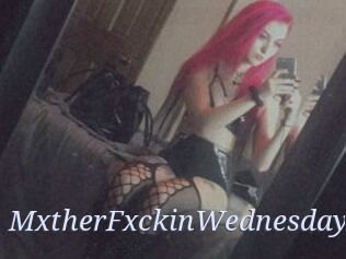 MxtherFxckinWednesday