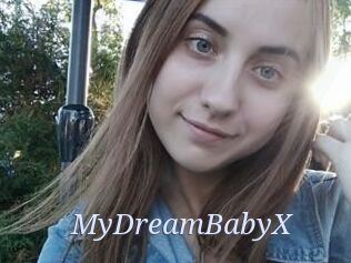 MyDreamBabyX