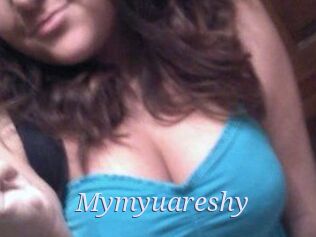 Mymyuareshy