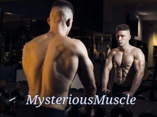 MysteriousMuscle