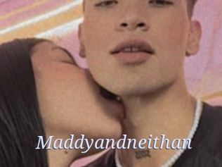 Maddyandneithan