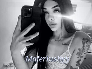 Maferlushyy