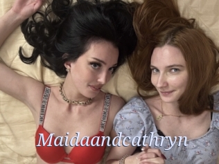 Maidaandcathryn