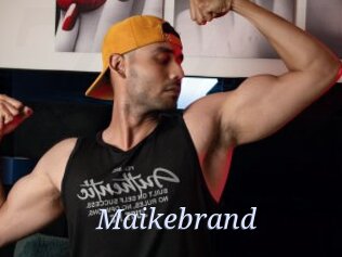 Maikebrand