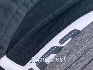 Maitrexxl