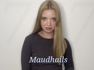 Maudhails