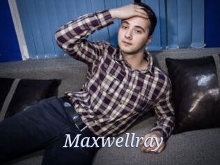 Maxwellray