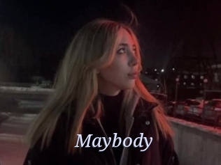 Maybody
