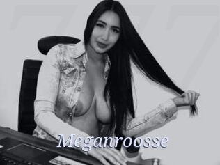 Meganroosse