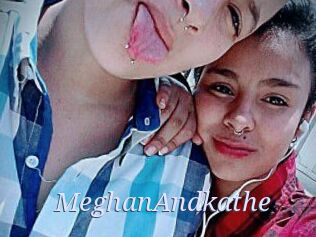 MeghanAndkathe