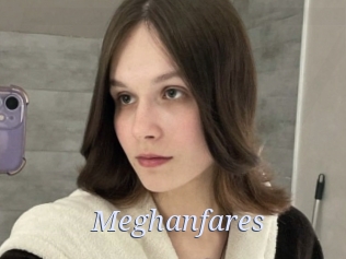 Meghanfares