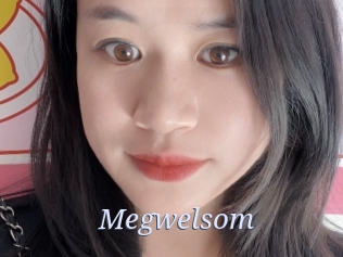 Megwelsom
