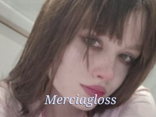 Merciagloss
