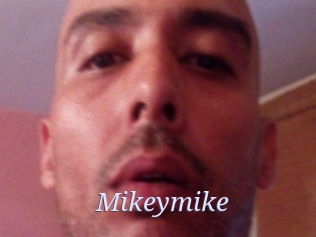 Mikeymike