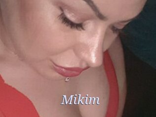 Mikim