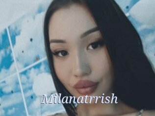Milanatrrish