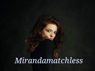 Mirandamatchless