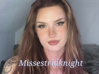 Missestridknight