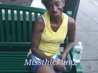 Missthickumz