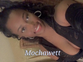 Mochawett