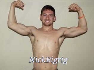 NickBigrig