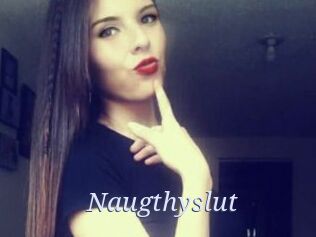 Naugthyslut