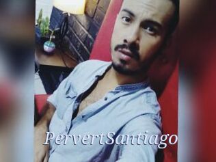 PervertSantiago 777 Erotik Chat