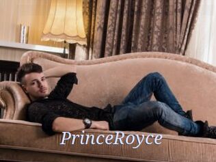 PrinceRoyce