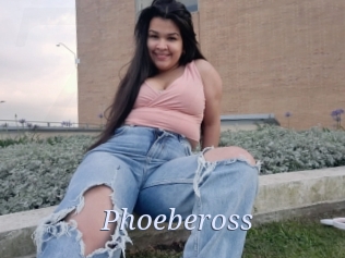 Phoebeross