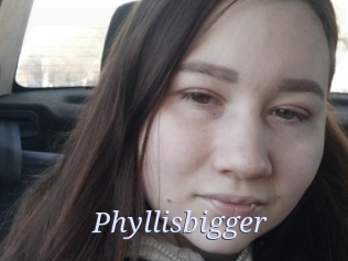 Phyllisbigger
